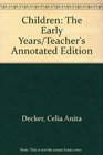 Children The Early Years/Teacher's Annotated Edition