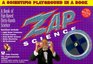 Zap Science A Scientific Playground in a Book