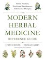 The Modern Herbal Medicine Reference Guide Herbal Products Nutritional Supplements and Natural Therapies for 500 Health Conditions