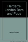 Harden's London Bars  Pubs