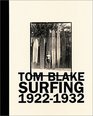 Tom Blake Surfing 19221932