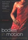 Bodies in Motion  Stories