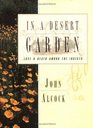In a Desert Garden Love and Death Among the Insects