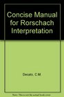 Concise Manual for Rorschach Interpretation