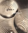 Glass  Glamour  Steuben's Modern Moment 19301960
