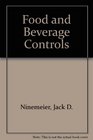Food and Beverage Controls
