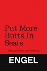 Put More Butts In Seats These 59 Ways Are Just The Future