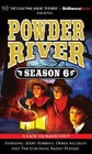 Powder River  Season Six