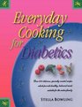 Everyday Cooking for Diabetics
