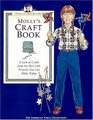 Molly's Craft Book: A Look at Crafts from the Past With Projects You Can Make Today (American Girls Pastimes)