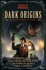 Dark Origins Arkham Horror The Collected Novellas Vol 1