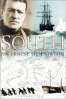 South The Story of Shackleton's Last Expedition 19141917