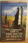 The companion guide to the South of France