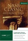 Classic Reference Bible Updated NASB