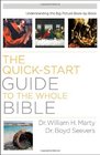 QuickStart Guide to the Whole Bible The Understanding the Big Picture BookbyBook