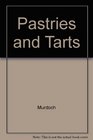 Pastries and Tarts