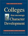 Colleges That Encourage Character Development A Resource for Parents Students and Educators