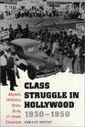 Class Struggle in Hollywood 19301950  Moguls Mobsters