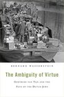 The Ambiguity of Virtue Gertrude van Tijn and the Fate of the Dutch Jews