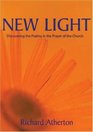 New Light Discovering the Psalms in the Prayer of the Church