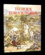 Heroes for Victoria 18371901 Queen Victoria's Fighting Forces