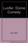 Lucifer Divine Comedy