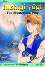Fushigi Yugi: Enemy ( The Mysterious Play), Vol 10