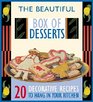 Beautiful Box of Desserts