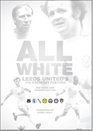 All White One Hundred Greatest Leeds United Players of All Time