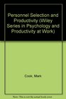 Personnel Selection and Productivity