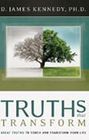 Truths That Transform Christian Doctrines for Your Life Today