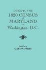 Index to the 1820 Census of Maryland and Washington D.C.