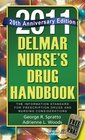 Delmar Nurse's Drug Handbook 2011 Special 20 Year Anniversary
