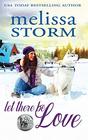 Let There Be Love (The Sled Dog Series)