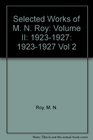 Selected Works of MNRoy Volume II 19231927