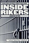 Inside Rikers  Stories from the World's Largest Penal Colony