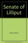 The Senate of Lilliput