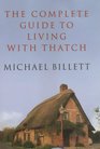 The Complete Guide to Living with Thatch
