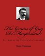The Genius of Guy De Maupassant BelAmi or the History of a Scoundrel