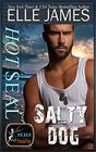 Hot SEAL, Salty Dog: A Brotherhood Protectors Crossover Novel (SEALs in Paradise)