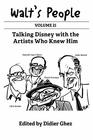Walt's People Volume 21 Talking Disney with the Artists Who Knew Him
