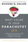 What Color Is Your Parachute 2019 A Practical Manual for JobHunters and CareerChangers