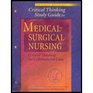 Critical Thinking Study Guide for MedicalSurgical Nursing Critical Thinking for Collaborative Care