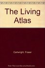 The Living Atlas