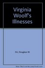 Virginia Woolf's Illnesses