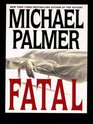 Fatal (Large Print)