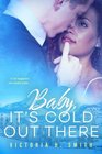 Baby It's Cold Out There: Aspen (Love in the City) (Volume 2)