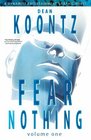 Dean Koontz' Fear Nothing Vol 1 SC