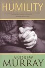 Humility: The Fear of the Lord is the Instruction of Wisdom, and Before Honor Is Humility, Proverbs 15:33