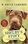 Shelby's Story A Dog's Way Home Tale